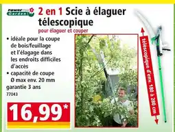 Norma POWERTEC GARDEN 2 en 1 Scie à élaguer télescopique pour élaguer et couper offre
