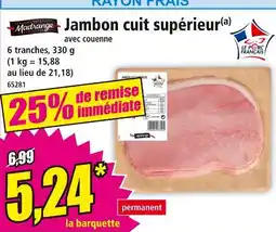 Norma MAGRANGE Jambon cuit supérieur offre