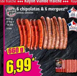 Norma 6 chipolatas & 6 merguez plateau sélection offre