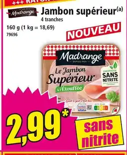 Norma MADRANGE Jambon supérieur à l'Étouffée offre