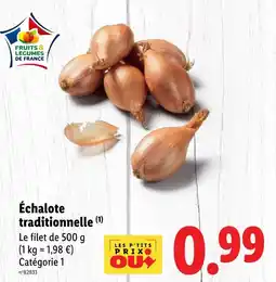 Lidl Échalote traditionnelle offre