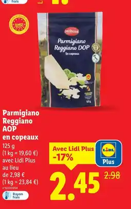 Lidl Milbona Parmigiano Reggiano AOP en copeaux offre