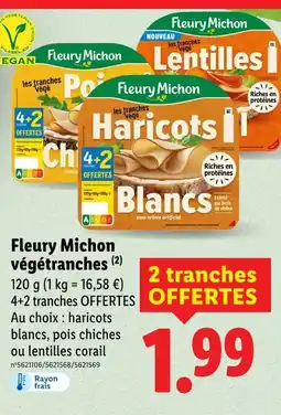 Lidl Fleury Michon végétranches offre