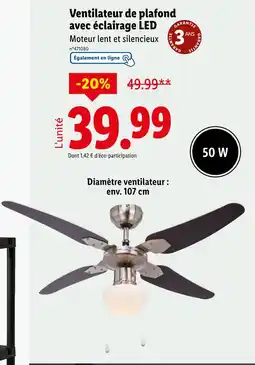 Lidl Ventilateur de plafond avec éclairage LED offre