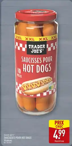 ALDI TRADER JOE'S Saucisses pour hot dogs offre