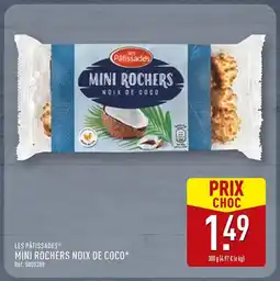 ALDI LES PÂTISSADES MINI ROCHERS NOIX DE COCO offre