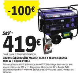 E.Leclerc Brico Flash - groupe électrogène master 4 temps essence offre