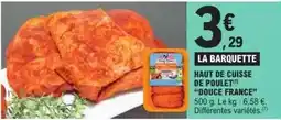 E.Leclerc Douce france - haut de cuisse de poulet offre