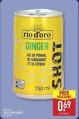 ALDI Rio d'oro shot gingembre offre