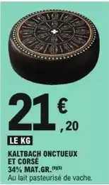 E.Leclerc Kaltbach - onctueux et corse offre