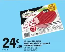 E.Leclerc Oriental viandes - le 100% pur boeuf steak haché halal surgelé offre