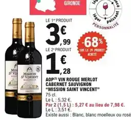 E.Leclerc Mission saint vincent - aop vin rouge merlot cabernet sauvignon offre