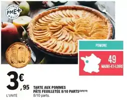E.Leclerc Tarte aux pommes pate feuilletee 8/10 parts offre