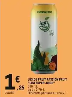 E.Leclerc Jus de fruit passion fruit iam super juice offre