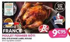 E.Leclerc Label rouge - poulet fermier roti issu d'élevage offre
