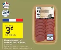 Carrefour Market Filet mignon nature offre