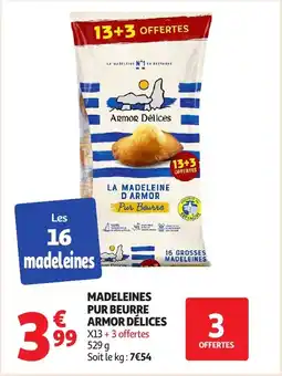 Auchan Madeleines pur beurre armor délices offre