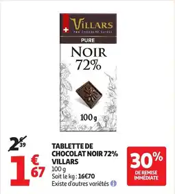 Auchan Tablette de chocolat noir 72% villars offre
