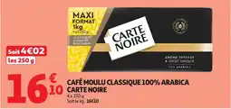 Auchan Café moulu classique 100% arabica carte noire offre