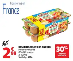 Auchan Desserts fruitiers andros offre