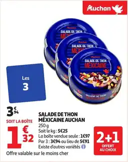 Auchan Salade de thon méxicaine auchan offre