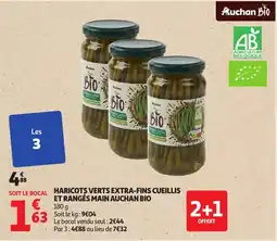Auchan Haricots verts extra-fins cueillis et rangés main auchan bio offre