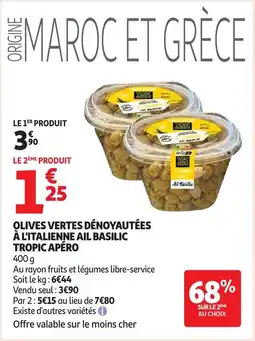 Auchan Olives vertes dénoyautées à l'italienne ail basilic tropic apéro offre