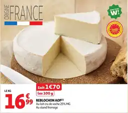 Auchan Reblochon aop offre