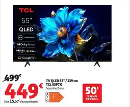 Auchan TV QLED TCL 55P7K offre
