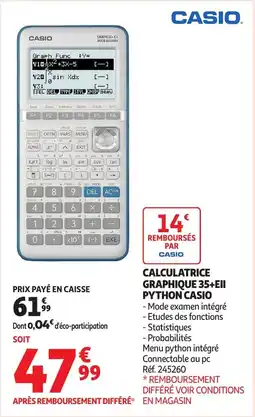 Auchan Calculatrice graphique 35 + eii python casio offre