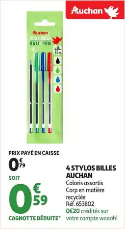 Auchan 4 stylos billes auchan offre