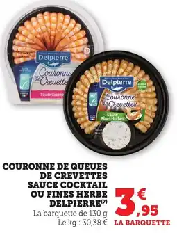 Bi1 Couronne de queues de crevettes sauce cocktail ou fines herbe delpierre offre