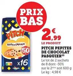 Bi1 Pitch pepites de chocolat pasquier offre
