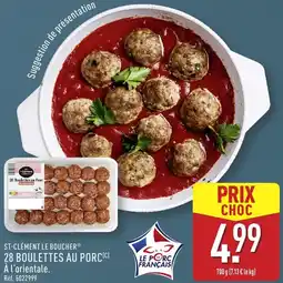 ALDI St-clément le boucher 28 boulettes au porc offre