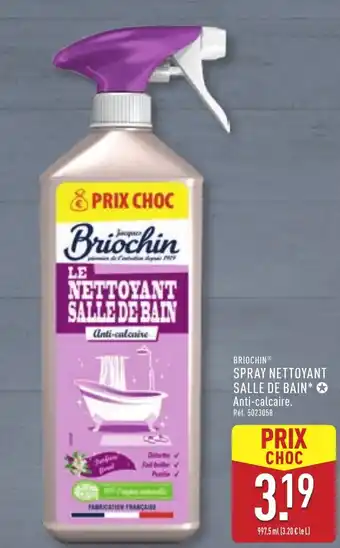 ALDI Briochin spray nettoyant salle de bain offre