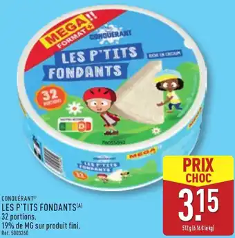 ALDI Conquérant les p'tits fondants offre