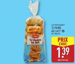 ALDI Les pâtissades 12 pains au lait offre