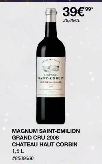Costco Magnum Saint-émilion Grand Cru 2008 Château Haut Corbin offre