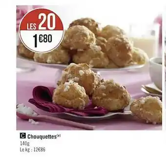 Géant Casino Chouquettes offre