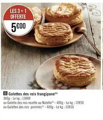 Géant Casino Galettes Des Rois Frangipane offre