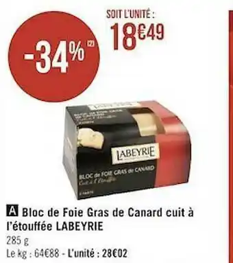 Géant Casino Bloc De Foie Gras De Canard Cuit à L'étouffée Labeyrie offre
