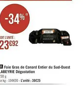 Géant Casino Foie Gras De Canard Entier Du Sud-ouest Labeyrie Dégustation offre