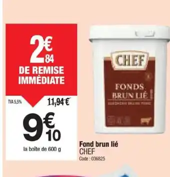 Promocash CHEF Fond brun lié offre