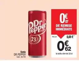 Promocash DR PEPPER Soda offre