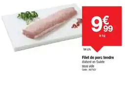 Promocash Filet de porc tendre offre