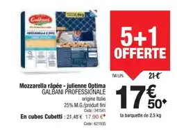 Promocash GALBANI PROFESSIONALE Mozzarella râpée - julienne Optima offre