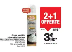 Promocash PRÉSIDENT PROFESSIONNEL Crème fouettée à la vanille Bourbon offre
