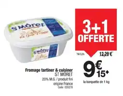 Promocash ST MÖRET Fromage tartiner & cuisiner offre