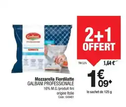 Promocash GALBANI PROFESSIONALE Mozzarella Fiordilatte offre