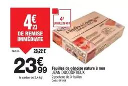 Promocash JEAN DUCOURTIEUX Feuilles de genoise nature offre
